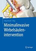 Jerosch |  Minimalinvasive Wirbelsäulenintervention | Buch |  Sack Fachmedien