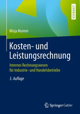 Mumm |  Kosten- und Leistungsrechnung | Buch |  Sack Fachmedien