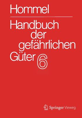 Holzhäuser |  Handbuch der gefährlichen Güter. Band 6: Merkblätter 2072-2502 | Buch |  Sack Fachmedien