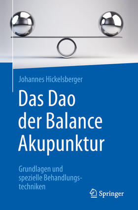 Hickelsberger | Das Dao der Balance Akupunktur | E-Book | sack.de