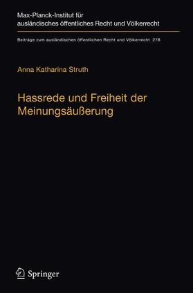 Struth | Hassrede und Freiheit der Meinungsäußerung | Buch | 978-3-662-58152-0 | sack.de