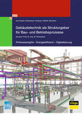 Treeck, van / Treeck / Schauer |  Gebäudetechnik als Strukturgeber für Bau- und Betriebsprozesse | eBook | Sack Fachmedien