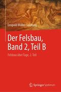 Müller-Salzburg |  Der Felsbau, Band 2, Teil B | Buch |  Sack Fachmedien