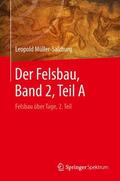 Müller-Salzburg |  Der Felsbau, Band 2, Teil A | Buch |  Sack Fachmedien