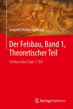 Müller-Salzburg | Der Felsbau, Band 1, Theoretischer Teil | E-Book | www.sack.de