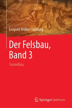 Müller-Salzburg |  Der Felsbau, Band 3 | Buch |  Sack Fachmedien