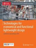 Vietor / Dröder |  Technologies for economical and functional lightweight design | Buch |  Sack Fachmedien