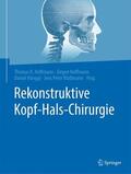 Hoffmann / Klußmann / Hänggi |  Rekonstruktive Kopf-Hals-Chirurgie | Buch |  Sack Fachmedien