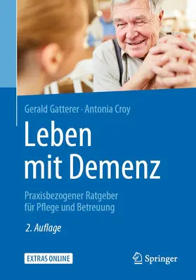 Croy / Gatterer |  Leben mit Demenz | Buch |  Sack Fachmedien