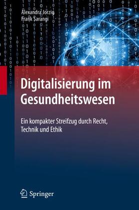 Jorzig / Sarangi | Digitalisierung im Gesundheitswesen | Buch | 978-3-662-58305-0 | sack.de
