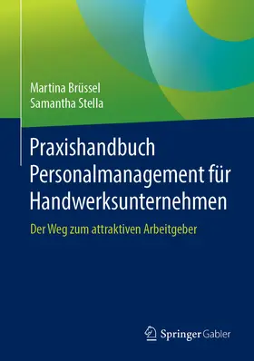 Brüssel / Stella | Praxishandbuch Personalmanagement für Handwerksunternehmen | E-Book | www.sack.de