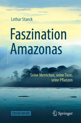 Staeck |  Faszination Amazonas | eBook | Sack Fachmedien