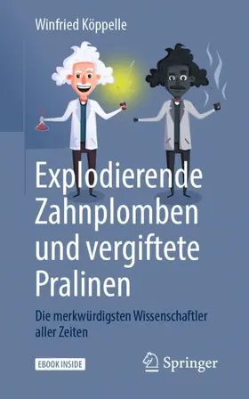 Köppelle |  Explodierende Zahnplomben und vergiftete Pralinen | Buch |  Sack Fachmedien