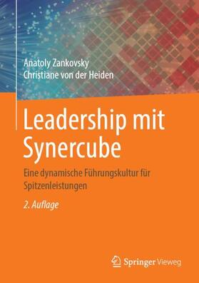 von der Heiden / Zankovsky | Leadership mit Synercube | Buch | 978-3-662-58372-2 | sack.de