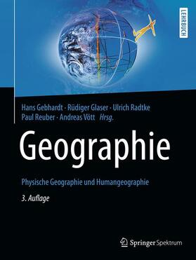Gebhardt / Glaser / Radtke | Geographie | Buch | 978-3-662-58378-4 | sack.de