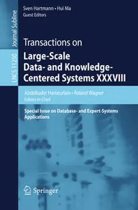 Hameurlain / Wagner / Hartmann |  Transactions on Large-Scale Data- and Knowledge-Centered Systems XXXVIII | eBook | Sack Fachmedien