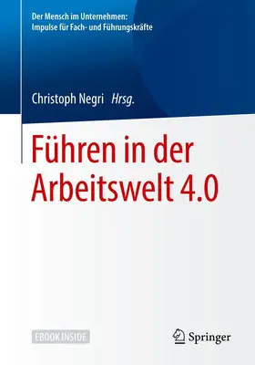 Negri |  Führen in der Arbeitswelt 4.0 | eBook | Sack Fachmedien