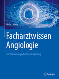 Ludwig |  Facharztwissen Angiologie | eBook | Sack Fachmedien