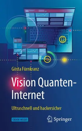 Fürnkranz |  Vision Quanten-Internet | Buch |  Sack Fachmedien