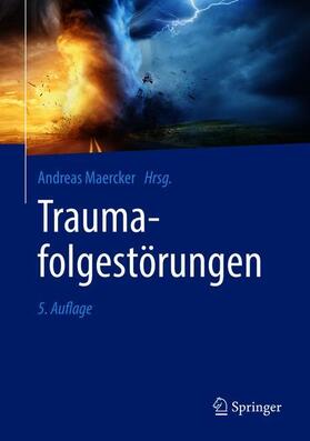 Maercker | Traumafolgestörungen | Buch | 978-3-662-58469-9 | sack.de