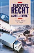 Wieske |  Transportrecht - Schnell erfasst | Buch |  Sack Fachmedien