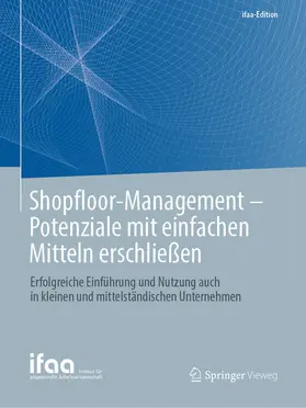 ifaa - Institut für angewandte Arbeitswi / Conrad / Eisele |  Shopfloor-Management - Potenziale mit einfachen Mitteln erschließen | eBook | Sack Fachmedien