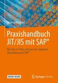 Hummel |  Hummel, T: Praxishandbuch JIT/JIS mit SAP® | Buch |  Sack Fachmedien
