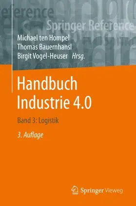 ten Hompel / Vogel-Heuser / Bauernhansl |  Handbuch Industrie 4.0  Bd.3 | Buch |  Sack Fachmedien