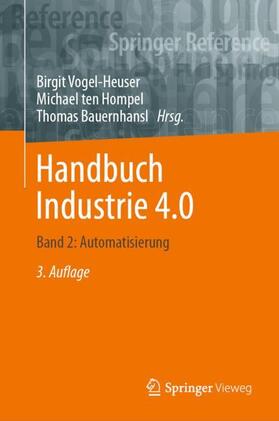 Vogel-Heuser / ten Hompel / Bauernhansl | Handbuch Industrie 4.0  Bd.2 | Medienkombination | 978-3-662-58536-8 | sack.de