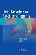 Selsick |  Sleep Disorders in Psychiatric Patients | Buch |  Sack Fachmedien