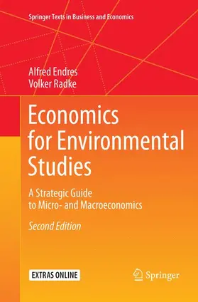 Radke / Endres |  Economics for Environmental Studies | Buch |  Sack Fachmedien