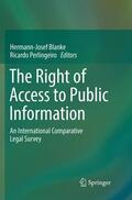 Perlingeiro / Blanke |  The Right of Access to Public Information | Buch |  Sack Fachmedien