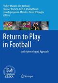 Musahl / Karlsson / d'Hooghe |  Return to Play in Football | Buch |  Sack Fachmedien