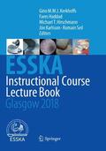Kerkhoffs / Haddad / Seil |  ESSKA Instructional Course Lecture Book | Buch |  Sack Fachmedien