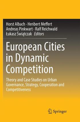 Albach / Meffert / Swiatczak |  European Cities in Dynamic Competition | Buch |  Sack Fachmedien