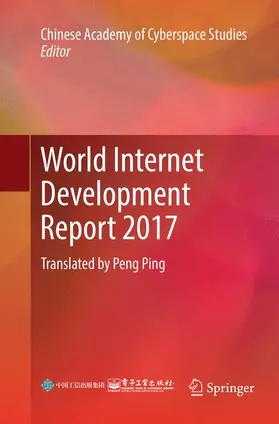  World Internet Development Report 2017 | Buch |  Sack Fachmedien
