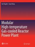 Zhang / Kugeler |  Modular High-temperature Gas-cooled Reactor Power Plant | Buch |  Sack Fachmedien