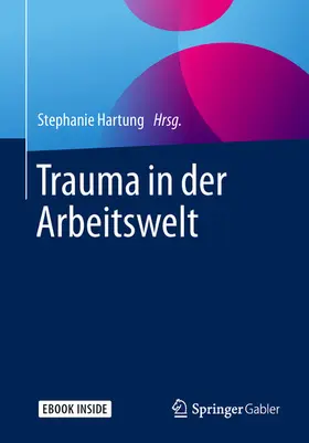 Hartung | Trauma in der Arbeitswelt | E-Book | www.sack.de