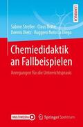 Streller / Noto La Diega / Bolte |  Chemiedidaktik an Fallbeispielen | Buch |  Sack Fachmedien