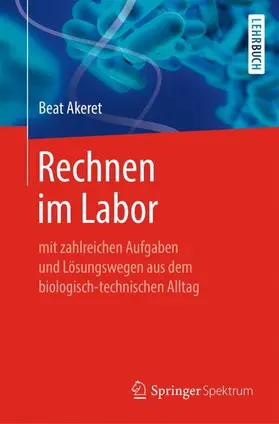 Akeret |  Rechnen im Labor | Buch |  Sack Fachmedien