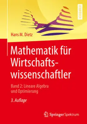 Dietz | Mathematik für Wirtschaftswissenschaftler | E-Book | sack.de