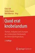 Löh / Kilbertus / Krauss |  Quod erat knobelandum | Buch |  Sack Fachmedien