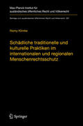 Klimke |  Schädliche traditionelle und kulturelle Praktiken im internationalen und regionalen Menschenrechtsschutz | eBook | Sack Fachmedien