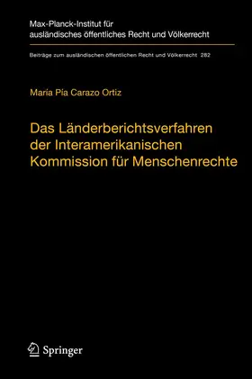 Carazo Ortiz |  Das Länderberichtsverfahren der Interamerikanischen Kommission für Menschenrechte | Buch |  Sack Fachmedien