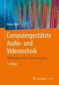 Stotz |  Computergestützte Audio- und Videotechnik | Buch |  Sack Fachmedien