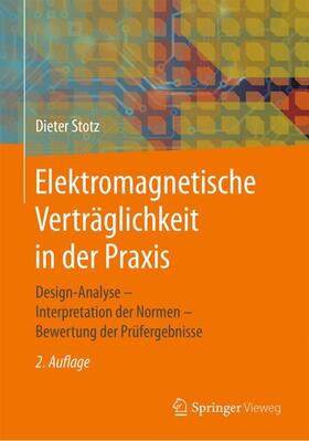 Stotz | Elektromagnetische Verträglichkeit in der Praxis | Buch | 978-3-662-58874-1 | sack.de
