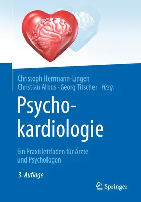 Herrmann-Lingen / Titscher / Albus |  Psychokardiologie | Buch |  Sack Fachmedien