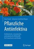 Frank / Mayer |  Pflanzliche Antiinfektiva | Buch |  Sack Fachmedien