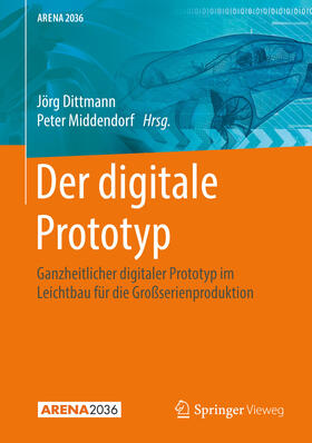 Dittmann / Middendorf | Der digitale Prototyp | E-Book | sack.de