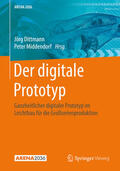 Dittmann / Middendorf |  Der digitale Prototyp | eBook | Sack Fachmedien